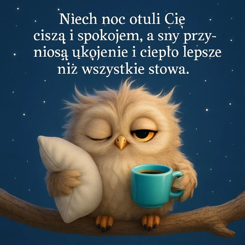 dobranoc, życzenia na dobranoc, spokojny sen, ukojenie, wieczorne myśl